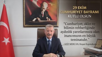 Aziz Mercan’dan 29 Ekim Cumhuriyet Bayramı açıklaması
