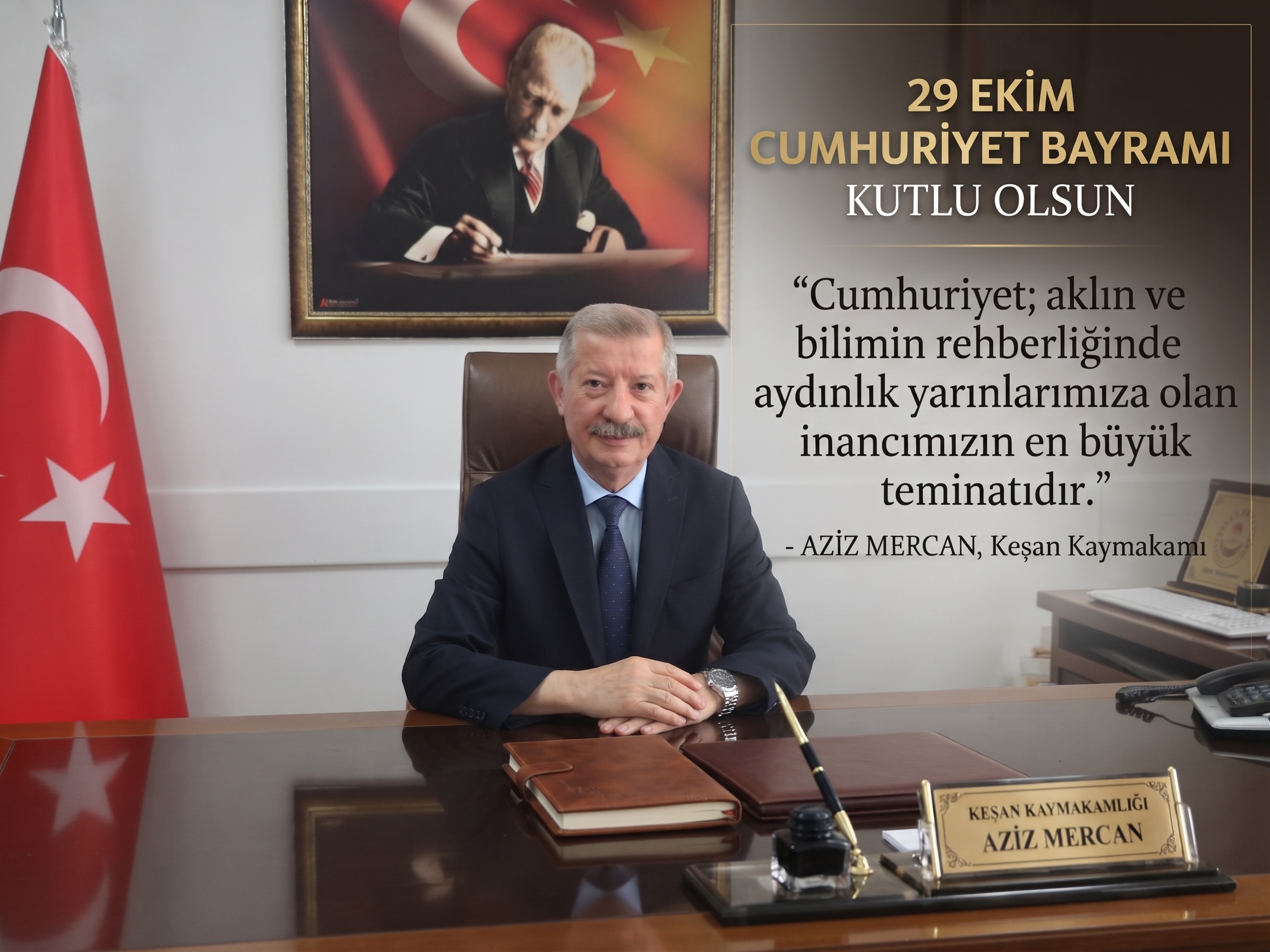 Aziz Mercan’dan 29 Ekim Cumhuriyet Bayramı açıklaması