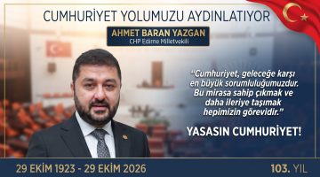 Yazgan ‘Cumhuriyet, geleceğe karşı sorumluluğumuzdur’