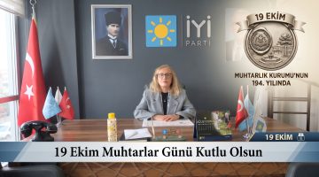 Dilek Pazarlı 19 Ekim Muhtarlar Günü’nü kutladı