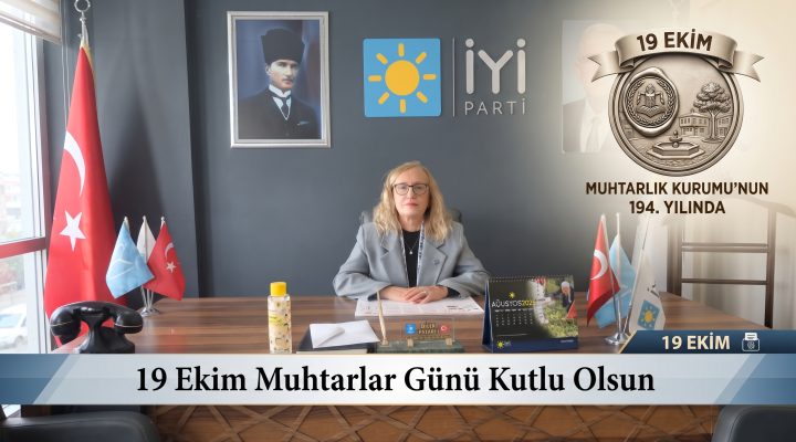 Dilek Pazarlı 19 Ekim Muhtarlar Günü’nü kutladı