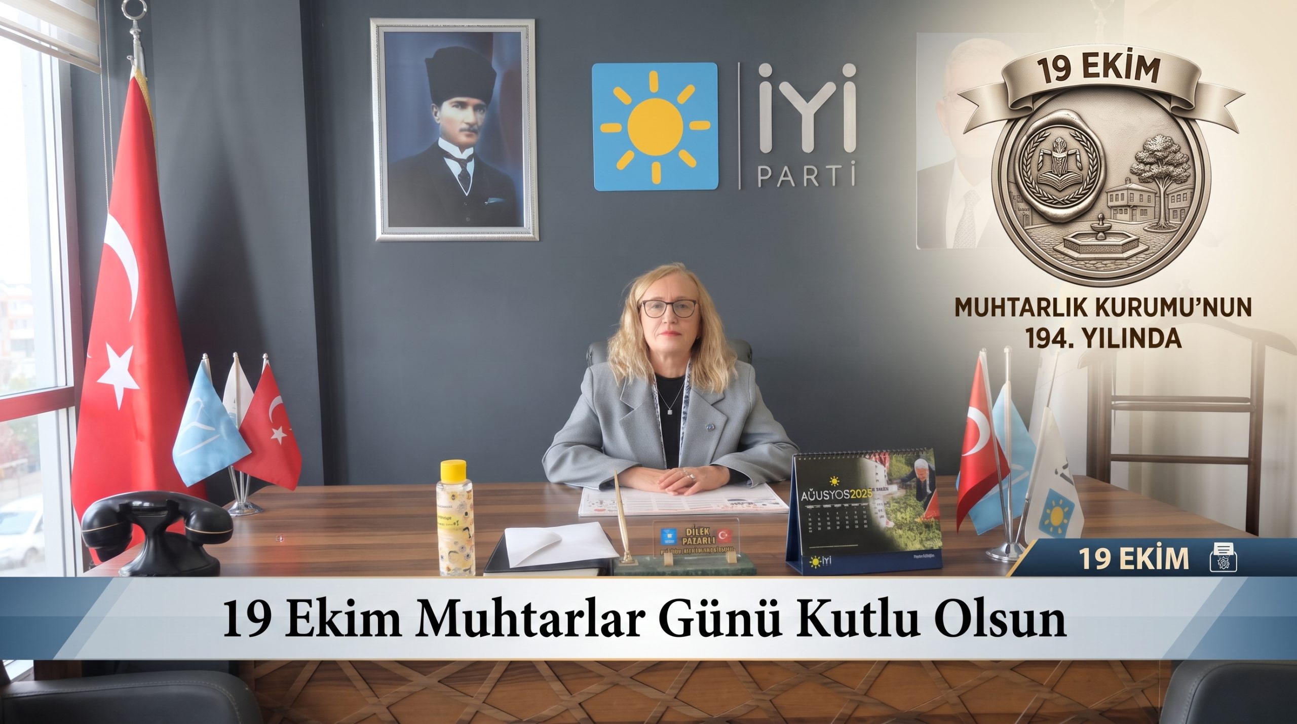 Dilek Pazarlı 19 Ekim Muhtarlar Günü’nü kutladı