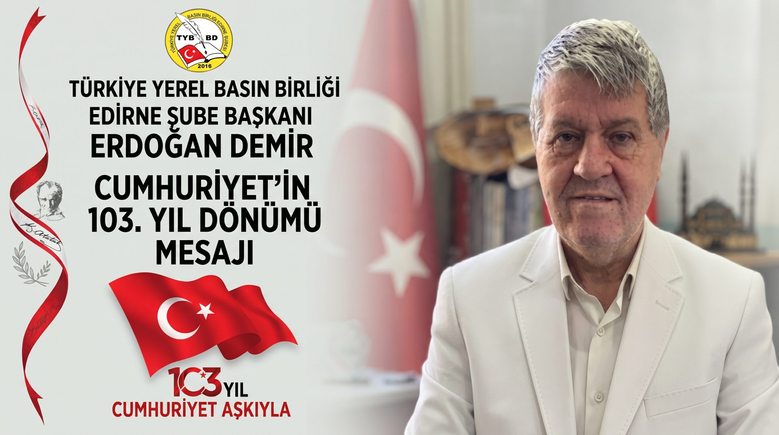 Erdoğan Demir’den Cumhuriyet’in 103. yıl dönümü mesajı