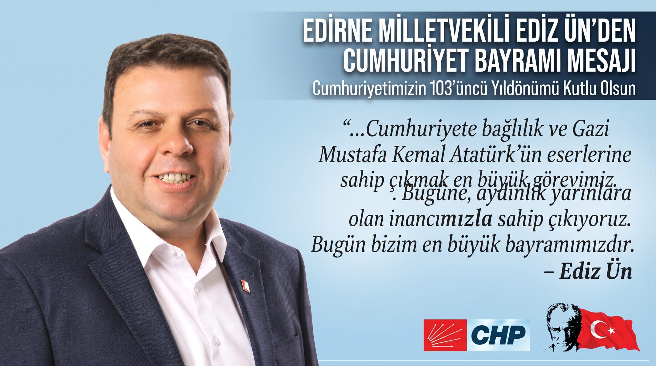 Ediz Ün’den Cumhuriyet Bayramı açıklaması