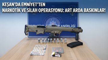 Keşan Emniyetinden operasyonlar devam ediyor