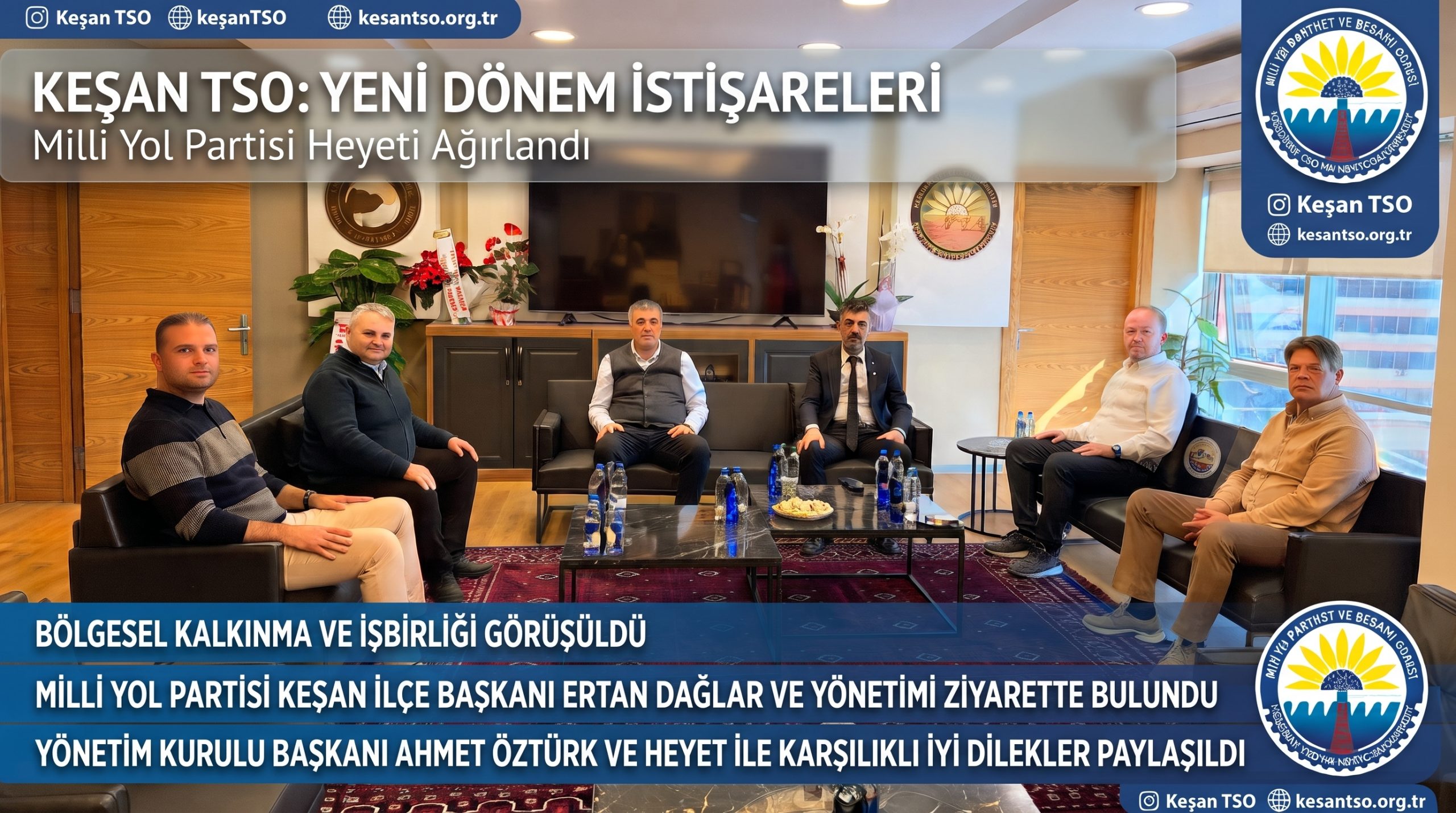 Ertan Dağlar’dan Keşan TSO’ya hayırlı olsun ziyareti