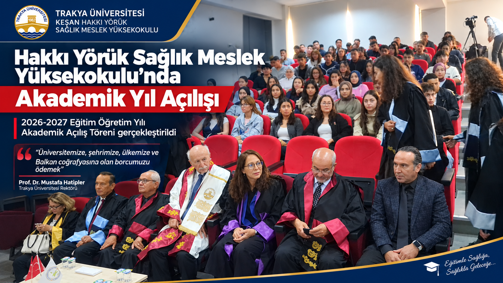 Hakkı Yörük’te Akademik Yılı açılışı gerçekleşti