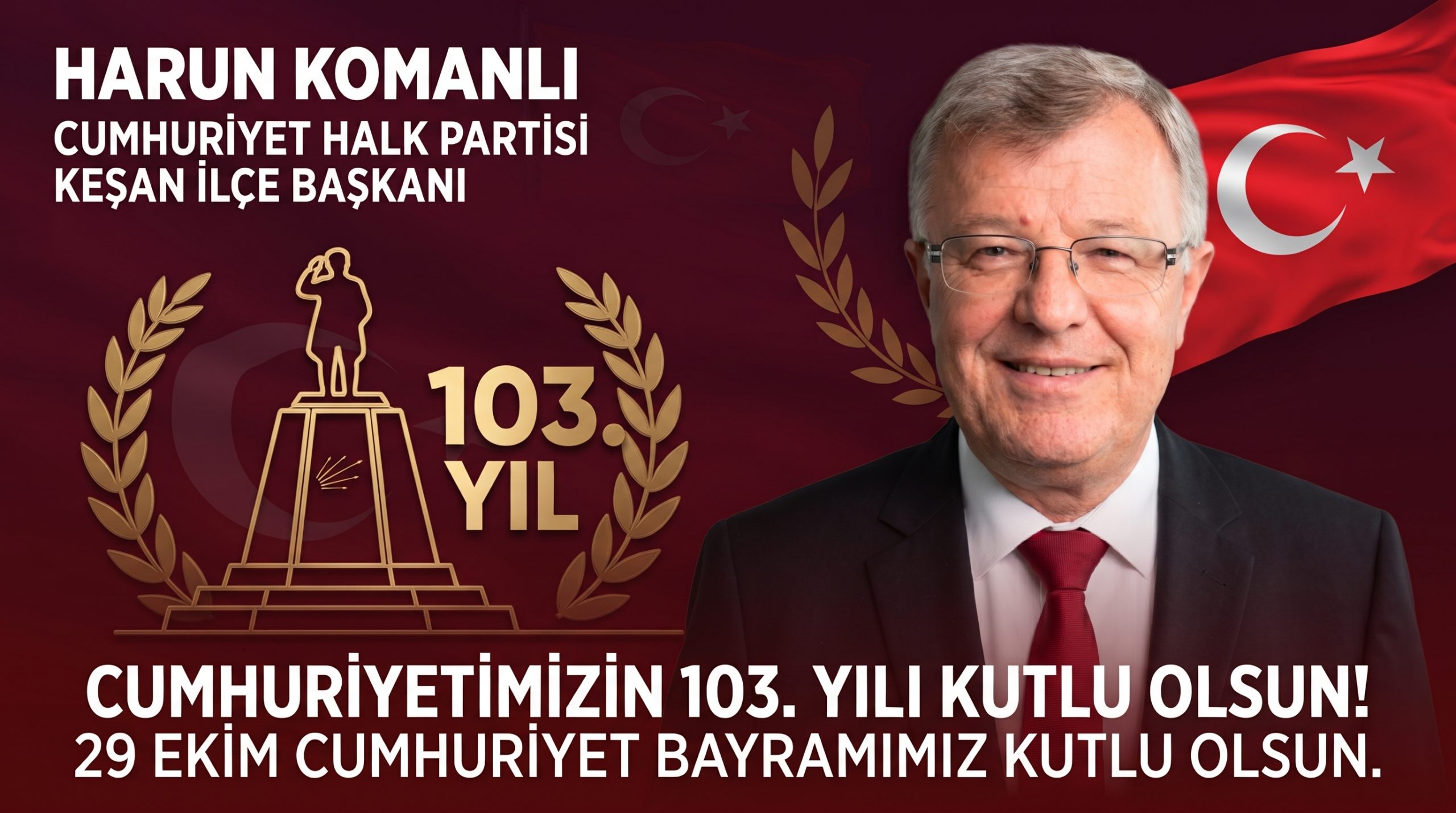 Komanlı: “Cumhuriyetimizin 103. yılı kutlu olsun!”