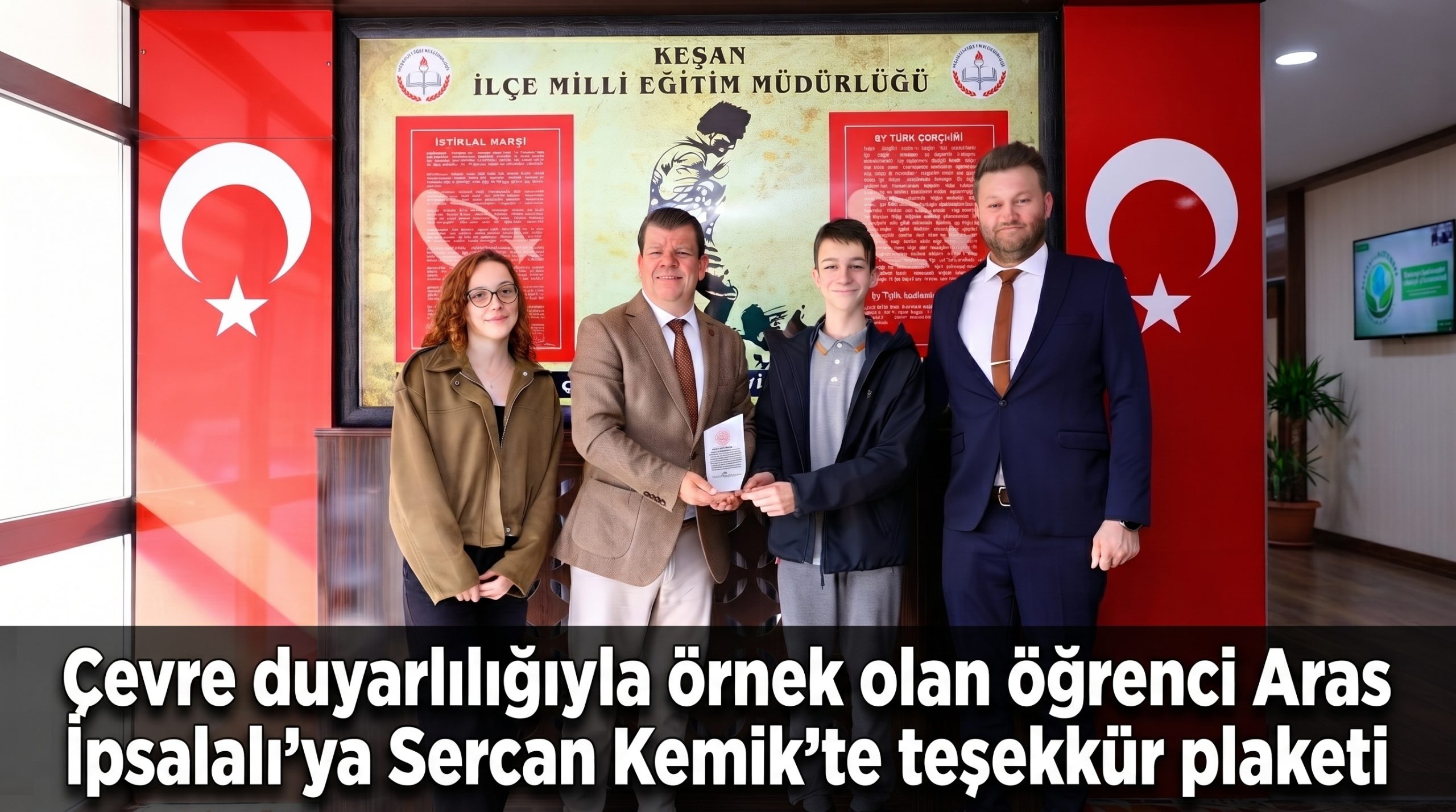 Aras İpsalalı’ya Sercan Kemik’ten teşekkür plaketi