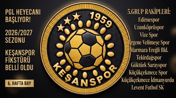 Keşanspor’un fikstürü belli oldu