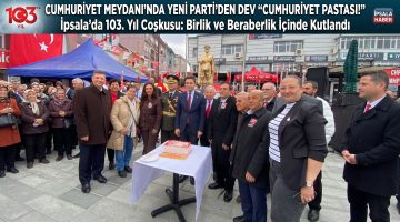 Cumhuriyet Meydanı’nda Yeni Parti’den Dev “Cumhuriyet Pastası!”