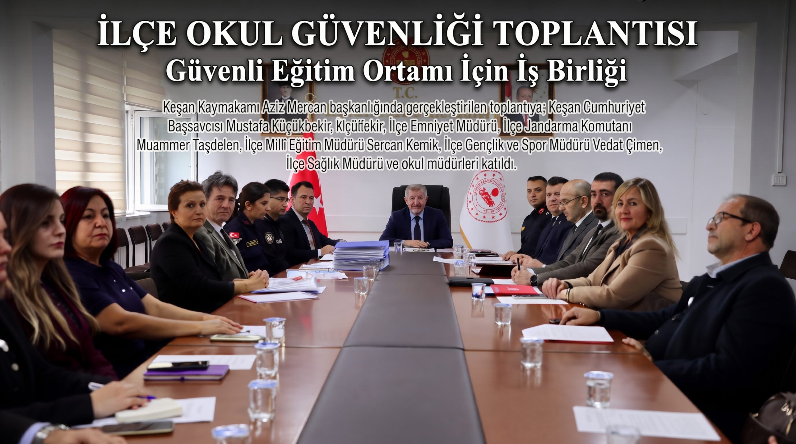 İlçe okul güvenliği toplantısı gerçekleştirildi