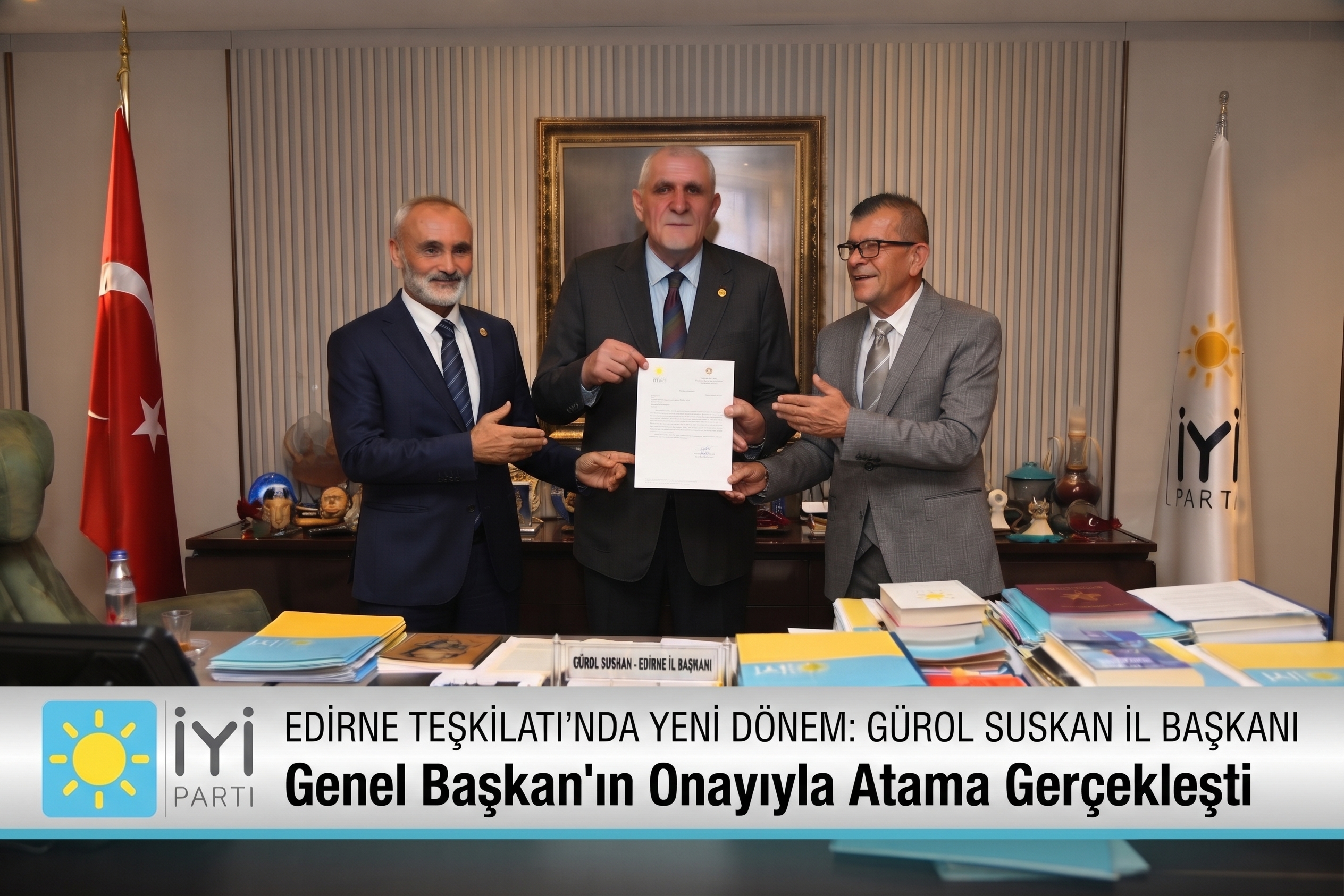 İYİ Parti Edirne İl Başkanlığı’na Gürol Suskan atandı