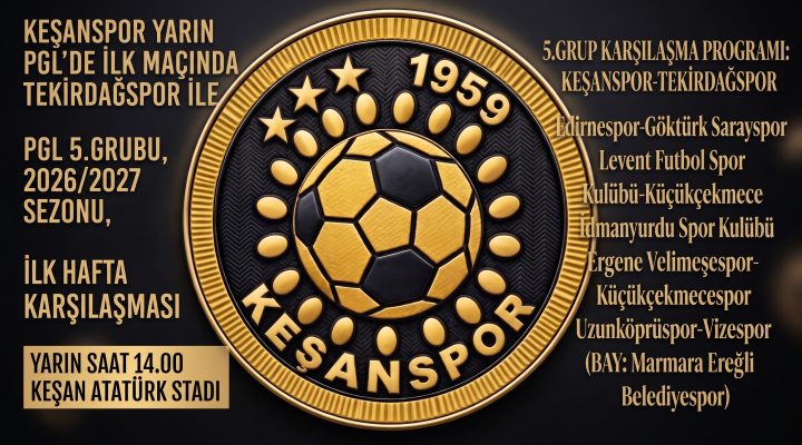 Keşanspor yarın PGL’de ilk maçında Tekirdağspor ile karşılaşacak