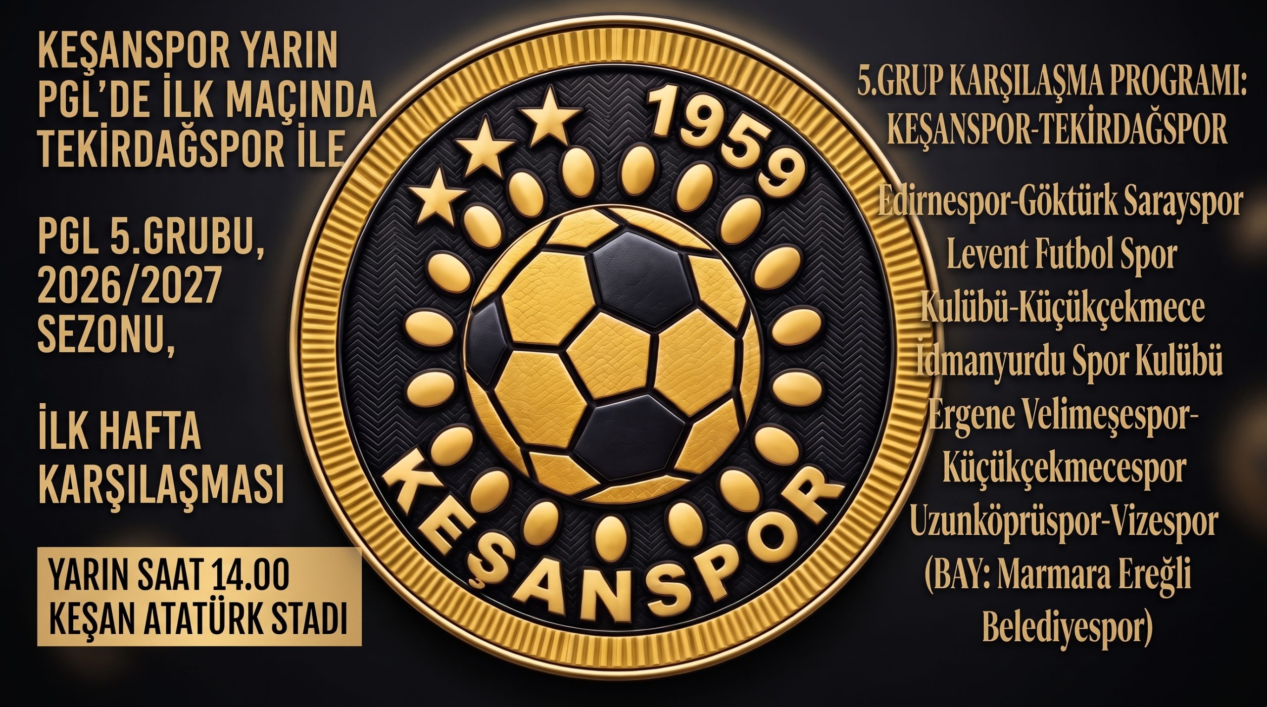 Keşanspor yarın PGL’de ilk maçında Tekirdağspor ile karşılaşacak