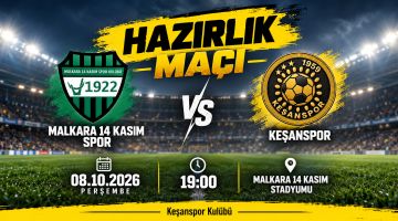 Keşanspor Malkara 14 Kasım ile karşılaşacak