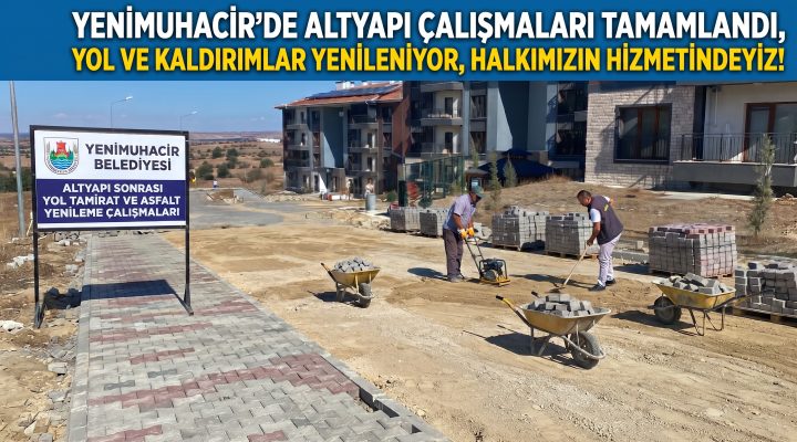 Yenimuhacir Belediyesi’nden altyapı sonrası yol tamiratı