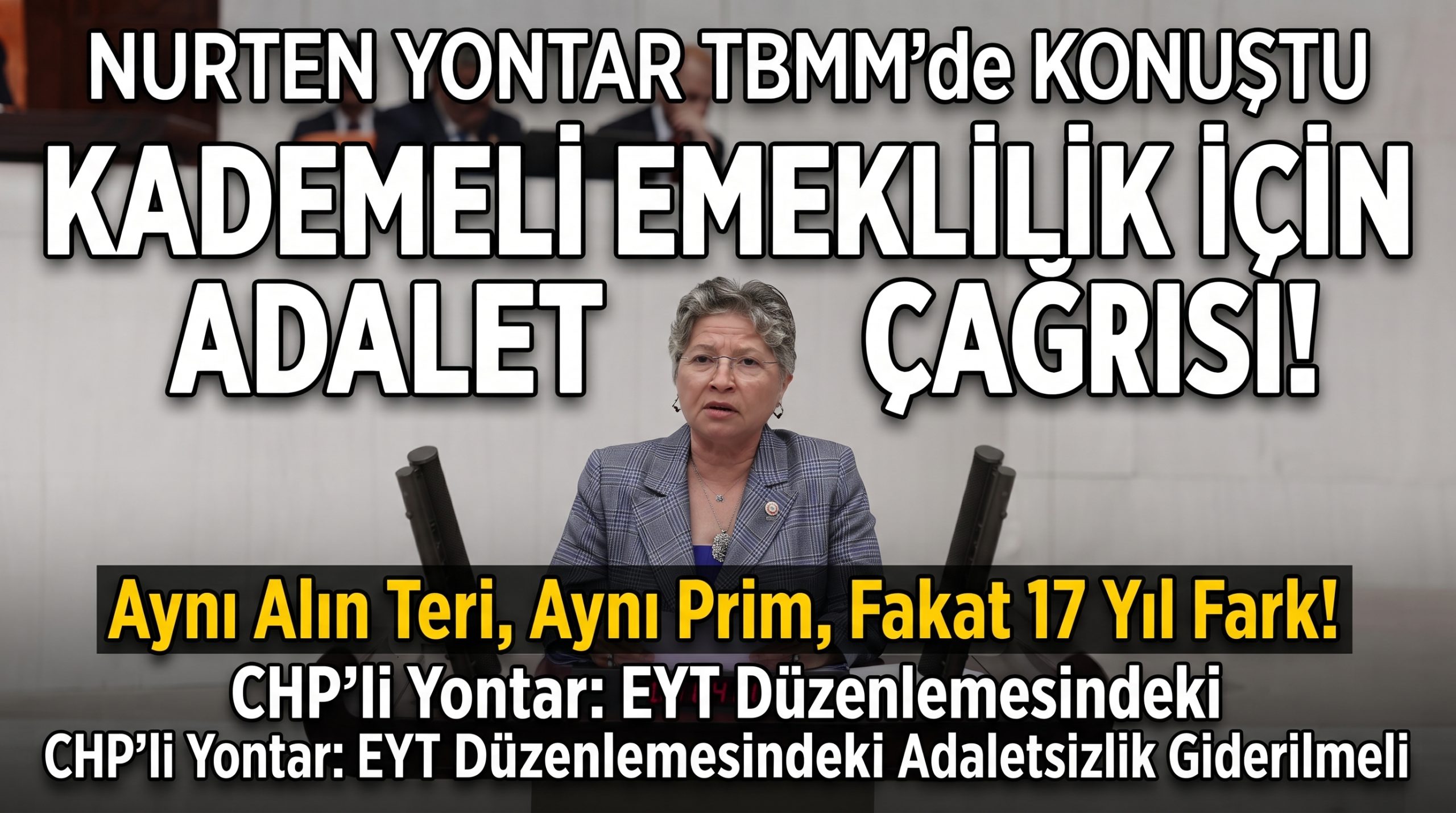 Yontar”1 günlük fark 17 yıl eşitsizlik yaratamaz”