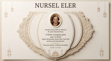 Nursel Eler, Vefatının 40. gününde mevlidle anılacak