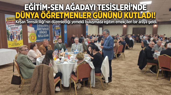 Eğitim-Sen Dünya Öğretmenler Günü’nü yemekle kutladı