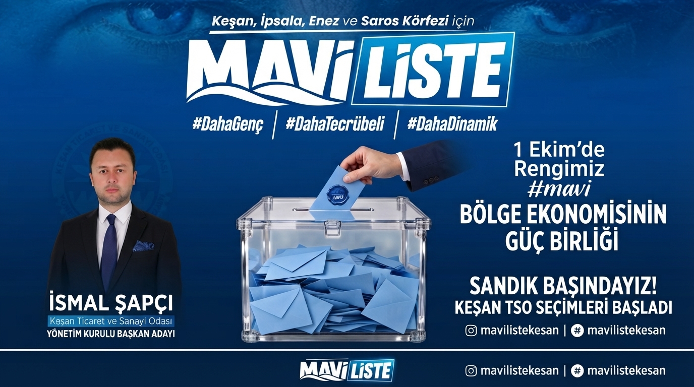 Keşan TSO seçimlerinde “Mavi Liste” heyecanı
