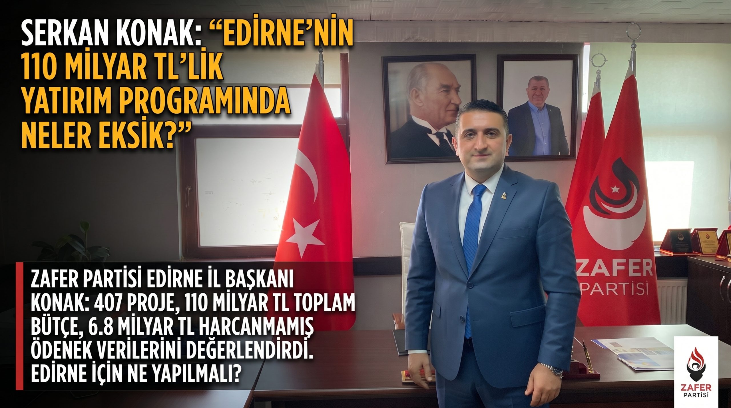 Serkan Konak “Yatırım programında neler ver neler eksik”
