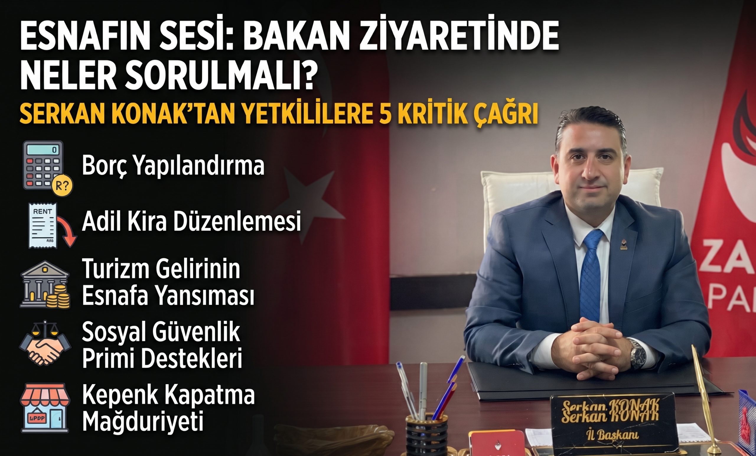 Konak “Esnafın sorunları gündeme getirilecek mi?”