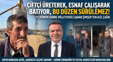 Şimşek “Çiftçi üreterek, esnaf çalışarak batıyor, bu düzen sürdürülemez!”