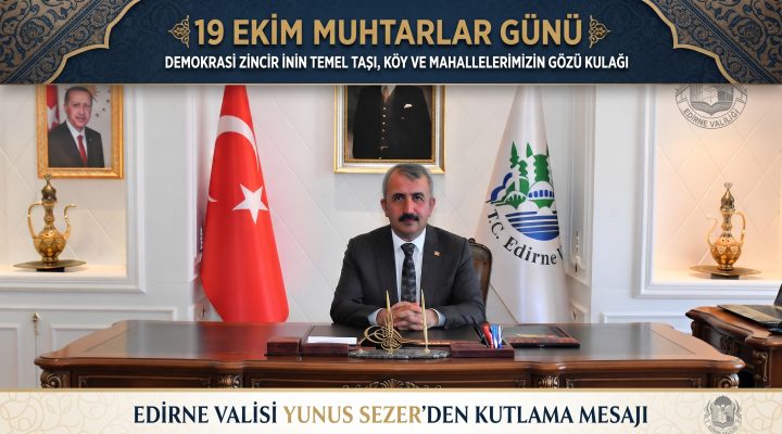 Vali Yunus Sezer, Muhtarlar Günü’nü kutladı