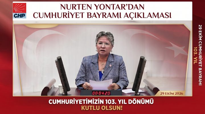 Nurten Yontar’dan Cumhuriyet Bayramı açıklaması