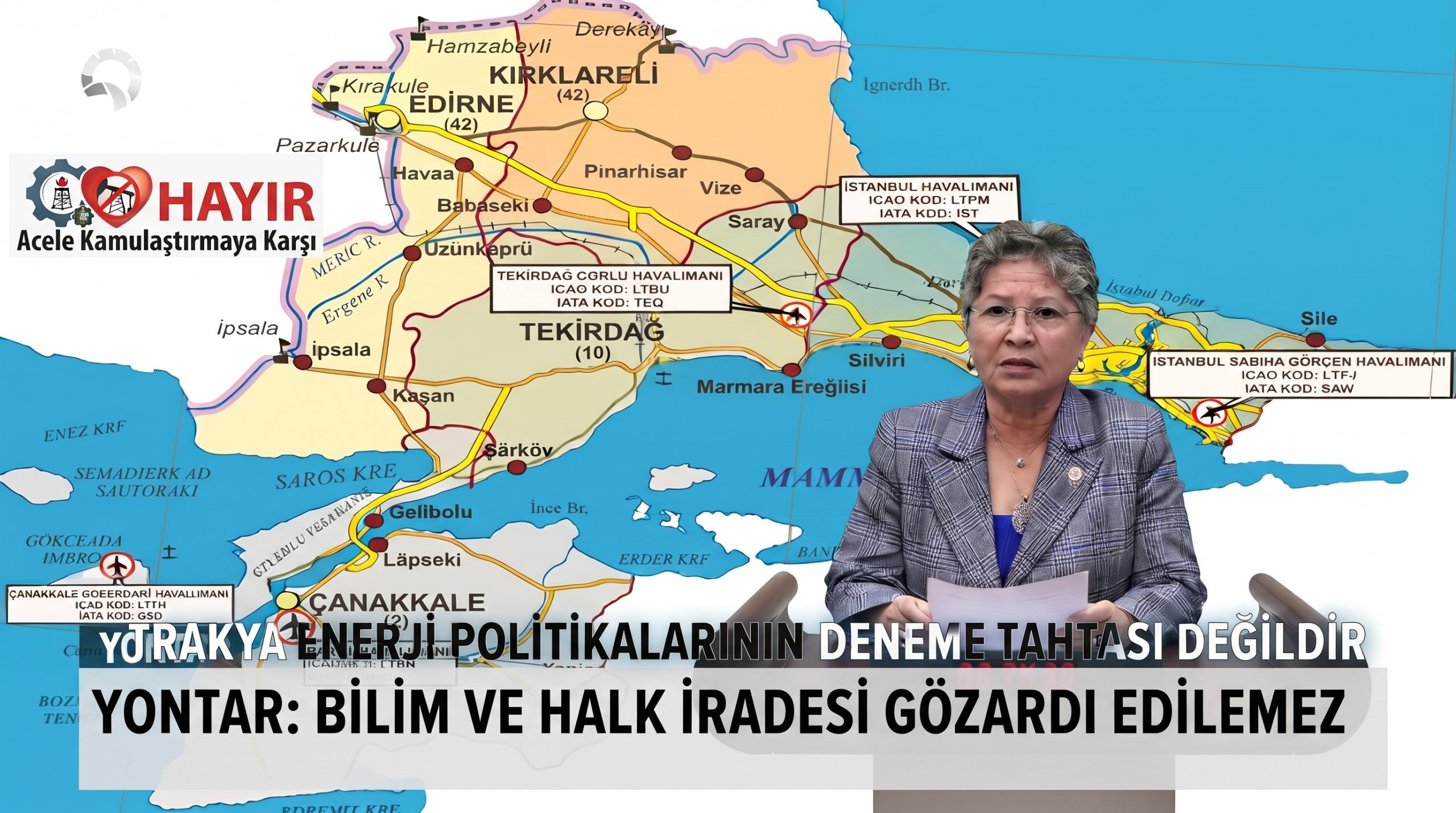 Yontar “Trakya sahipsiz değildir”